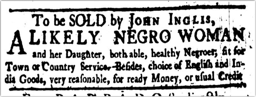 An ad by John Inglis, advertising a slave sale.